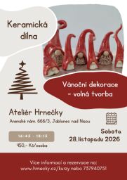 28.11.2026 Keramická dílna - Vánoční dekorace - volná tvorba - od 16:45 hod